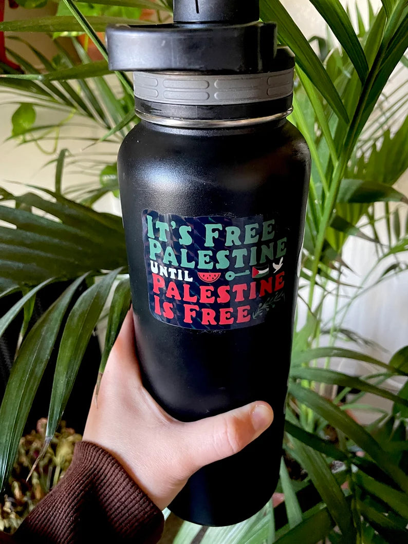 It's Free Palestine Until Palestine is Free Sticker