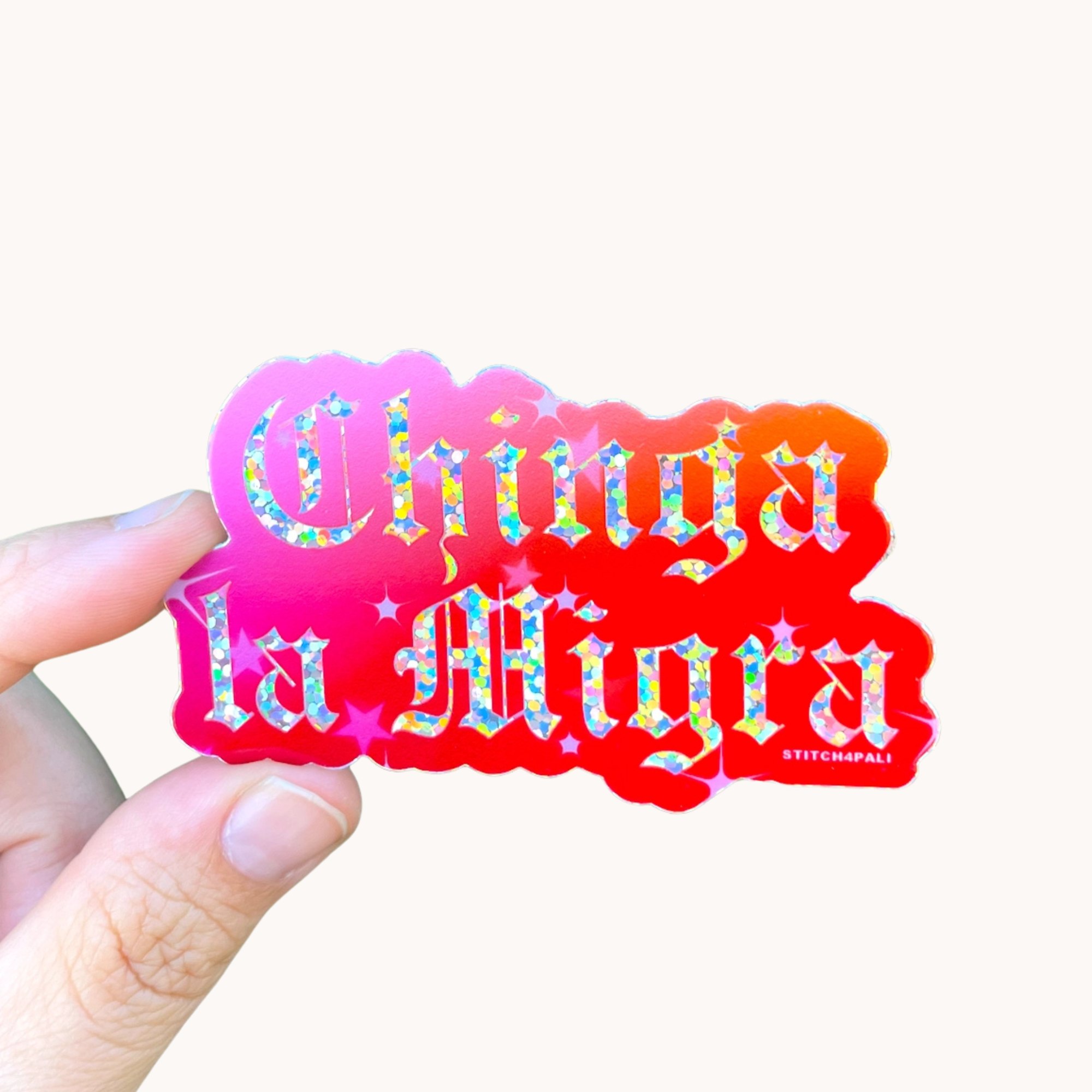 Chinga la Migra Glitter Sticker